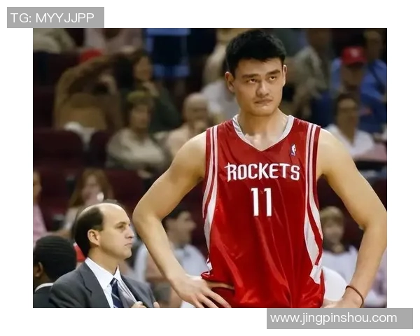 重塑篮球传奇kt版姚明如何在赛场上书写新篇章